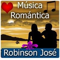 Música Romántica Robinson José thumbnail