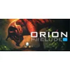 ORION: Prelude thumbnail