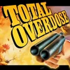 Total Overdose thumbnail